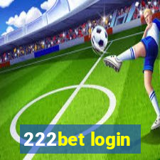 222bet login